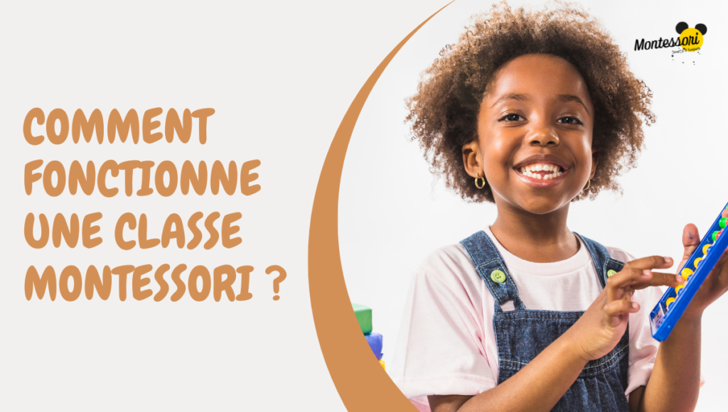 Comment Fonctionne Une Classe Montessori