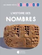 Explorez la Magie des Nombres avec "L'Histoire des Nombres" de Sylvie Esclaibes - Collection Les Grands Récits Montessori
