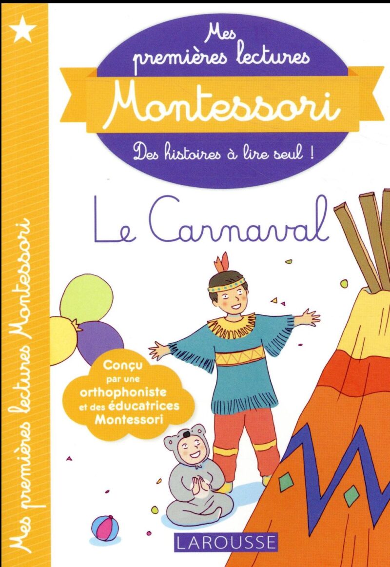 Livre Montessori - Le Carnaval : Une Aventure Colorée pour les Jeunes Lecteurs